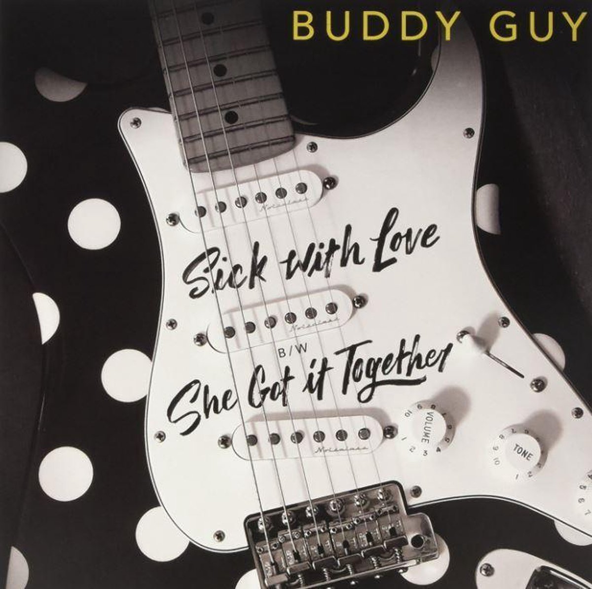 GUY, BUDDY - SICK WITH LOVE/SHE GOT IT -10"-