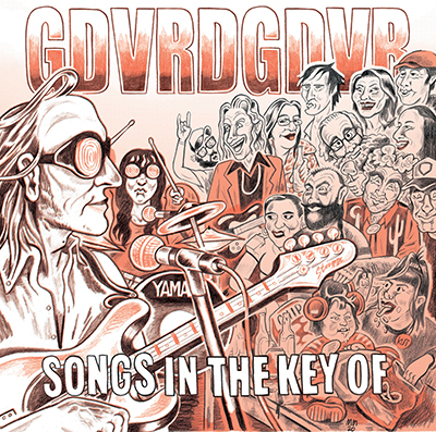 GDVRDGDVR - SONGS IN THE KEY OF GDVRDGDVR