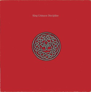 KING CRIMSON - DISCIPLINE