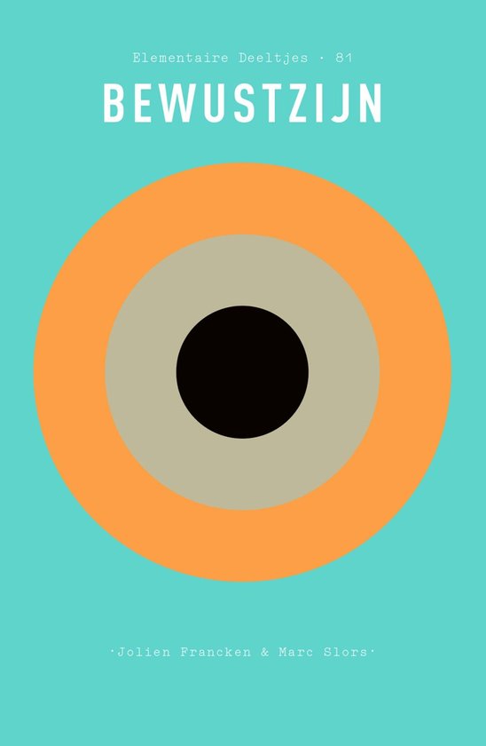 FRANCKEN, JOLIEN - BEWUSTZIJN ELEMENTAIRE DEELTJES 81