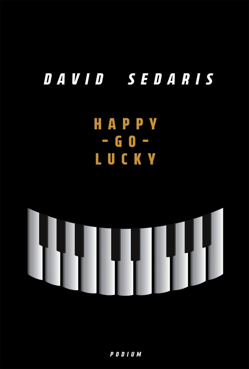 SEDARIS, DAVID - HAPPY-GO-LUCKY