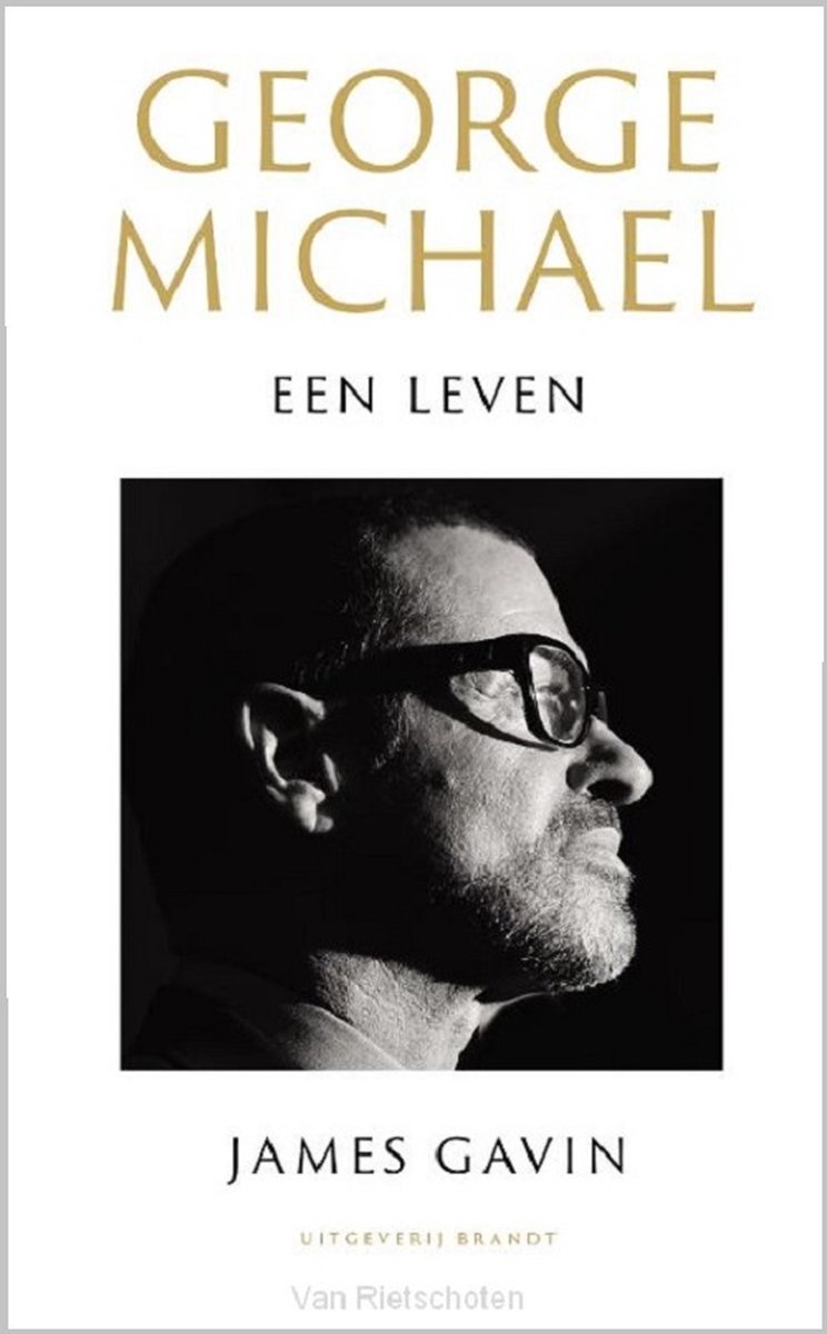 GAVIN, JAMES - GEORGE MICHAEL EEN LEVEN
