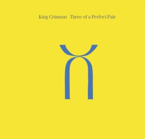 KING CRIMSON - THREE OF A PERFECT PAIR -STEVEN WILSON MIX-