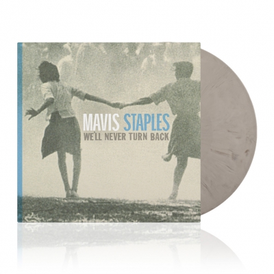 STAPLES, MAVIS - WELL NEVER TURN BACK