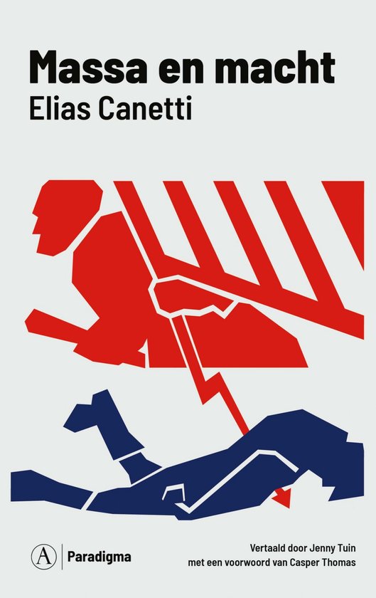 CANETTI, ELIAS - MASSA EN MACHT