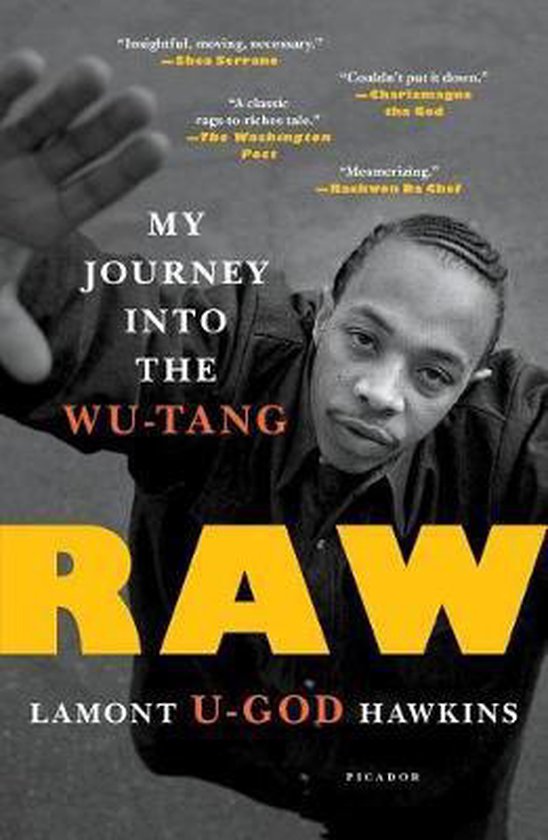 WU-TANG CLAN - RAW: MY JOURNEY INTO THE WU-TANG
