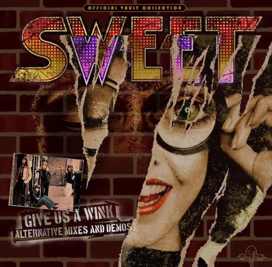 SWEET - GIVE US A WINK (ALT. MIXES & DEMOS)