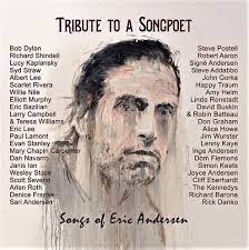 ANDERSEN, ERIC - TRIBUTE TO A SONGPOET: SONGS OF ERIC ANDERSEN