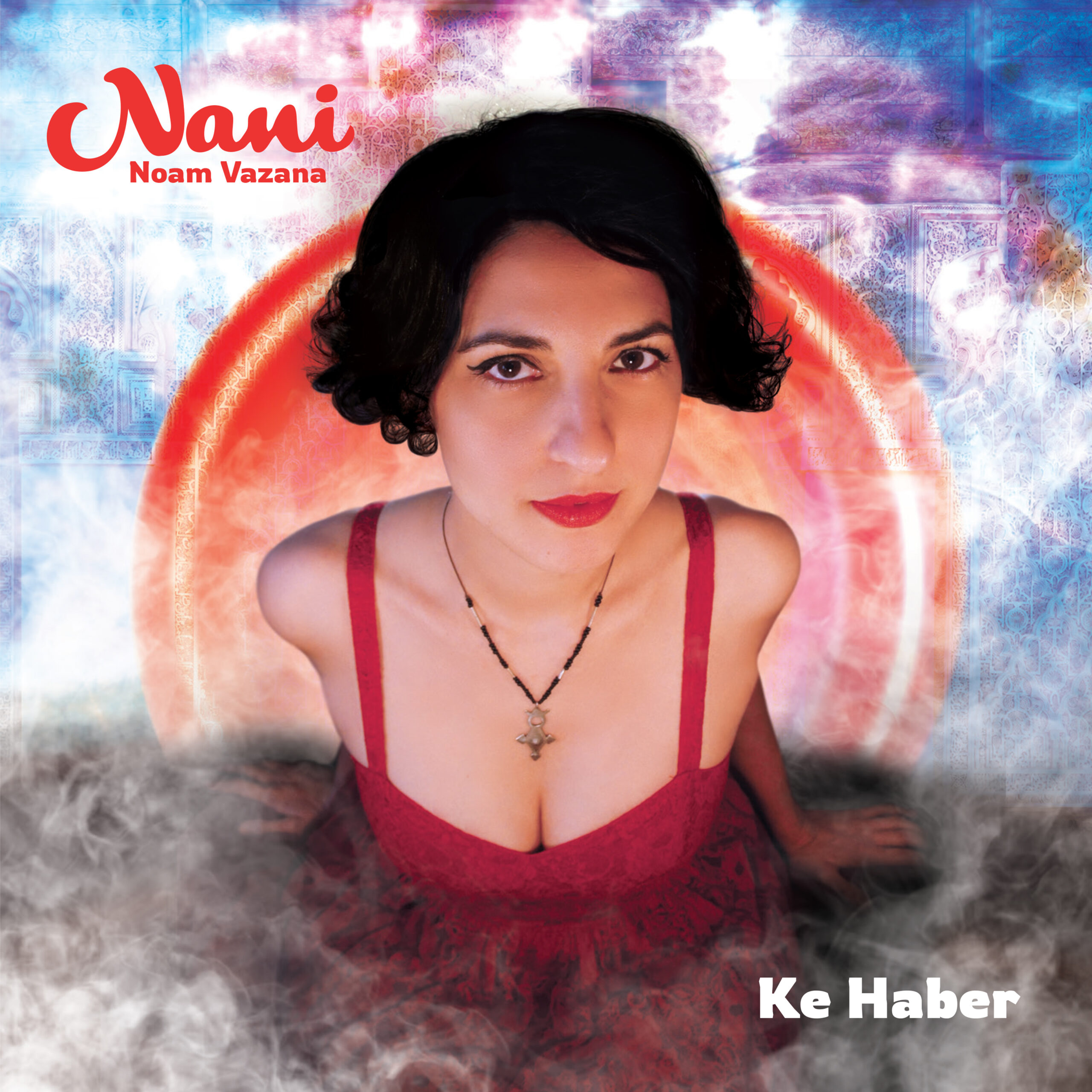 NANI (NOAM VAZANA) - KE HABER