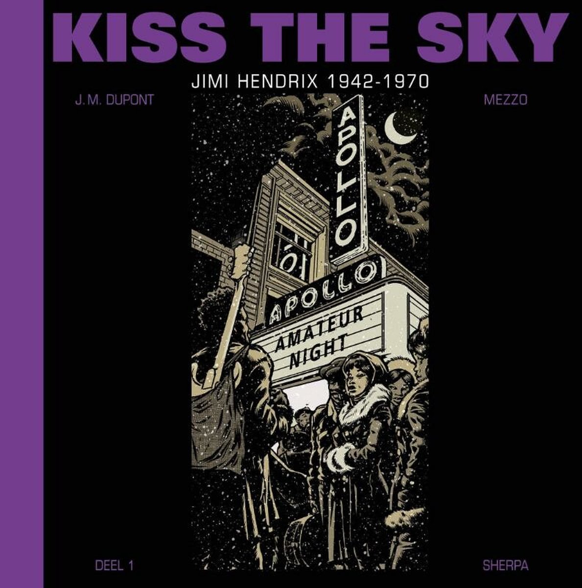 MEZZO - KISS THE SKY- JIMI HENDRIX 1942-1970