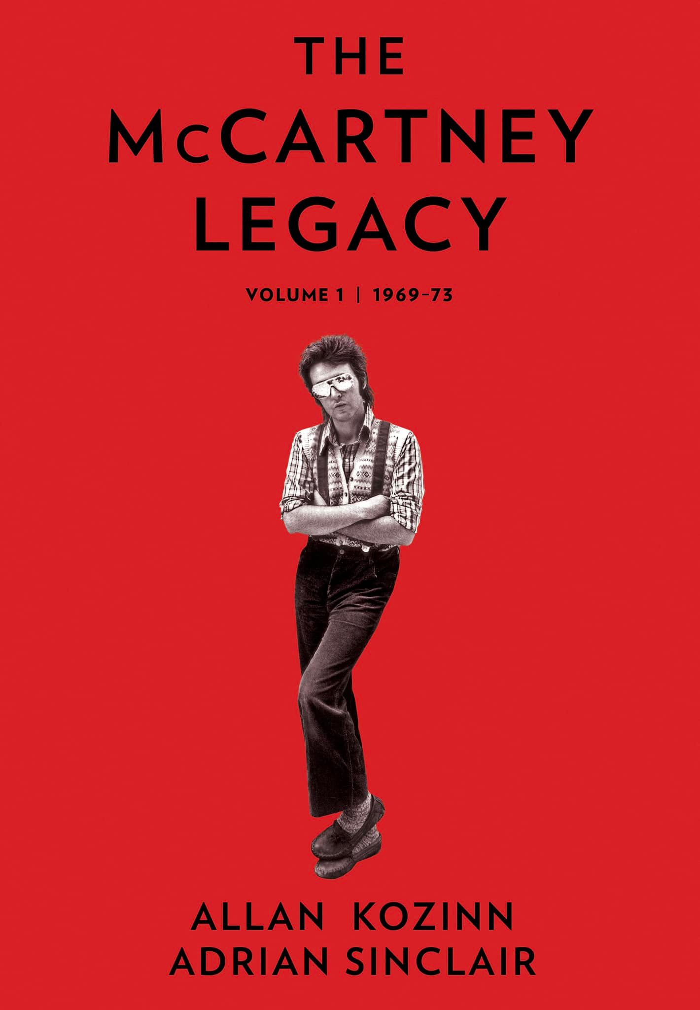 KOZINN, ALAN & SINCLAIR - THE MCCARTNEY LEGACY VOL 1 1969-1973