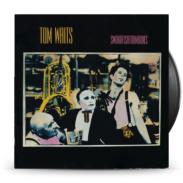 WAITS, TOM - SWORDFISHTROMBONES