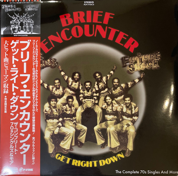 BRIEF ENCOUNTER - GET RIGHT DOWN - THE COMPLETE 70S SINGLES AND MORE