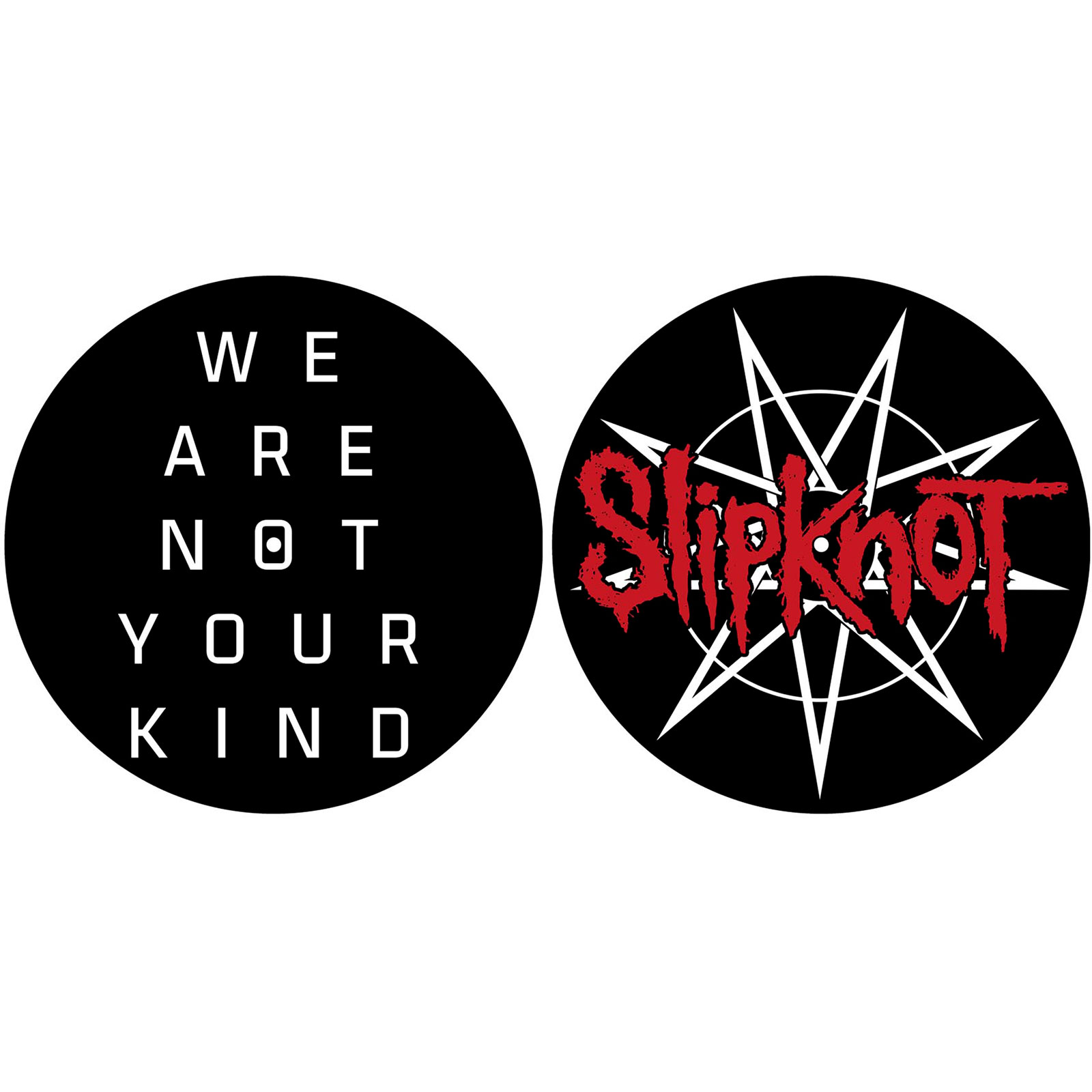 SLIPKNOT - TURNTABLE SLIPMAT SET: WE ARE NOT YOUR KIND (X2)