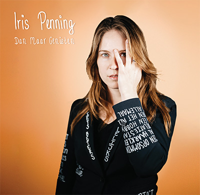 PENNING, IRIS - DAN MAAR GENIETEN