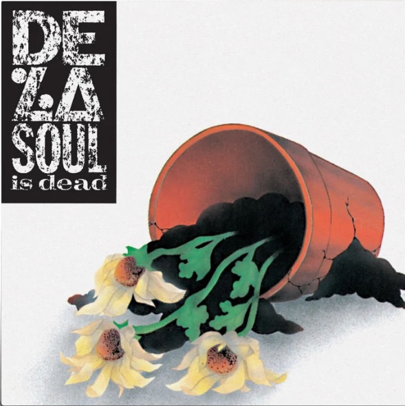 DE LA SOUL - DE LA SOUL IS DEAD