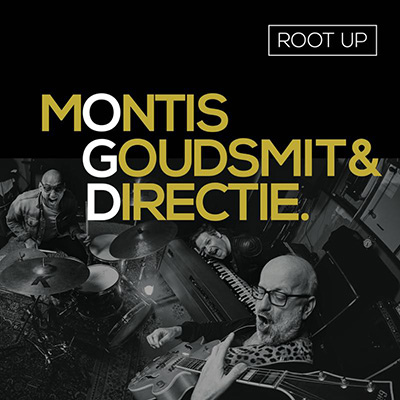 MONTIS, GOUDSMIT & DIRECTIE - ROOT UP