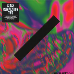 VARIOUS - SLASH003 COMPILATION TWO