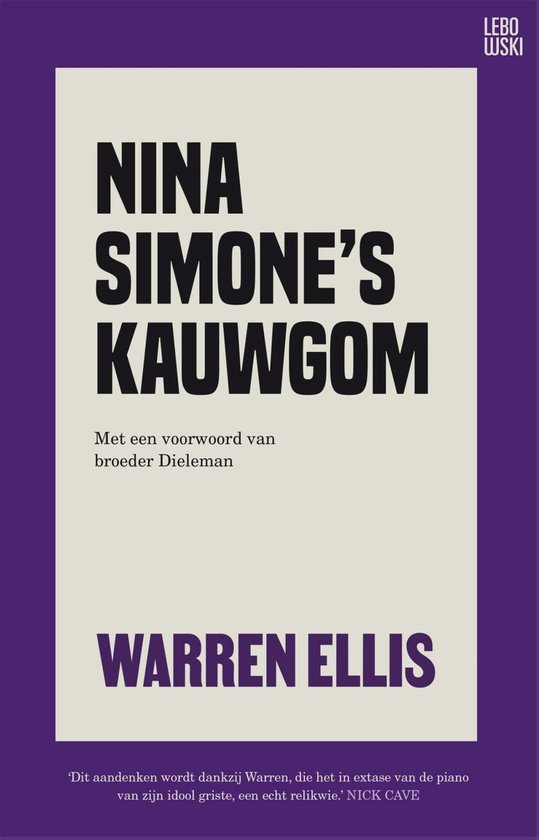 ELLIS, WARREN - NINA SIMONE'S KAUWGOM
