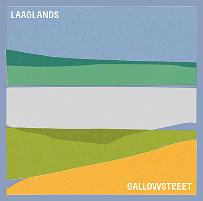 GALLOWSTREET - LAAGLANDS