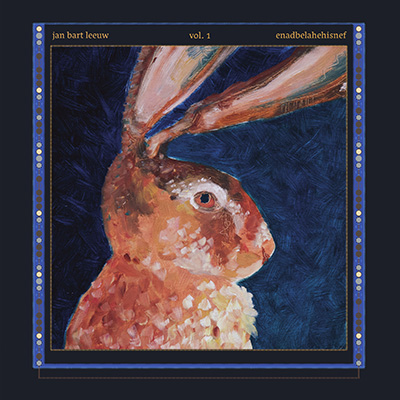LEEUW, JAN BART - ENADBELAHEHISNEF VOL 1.