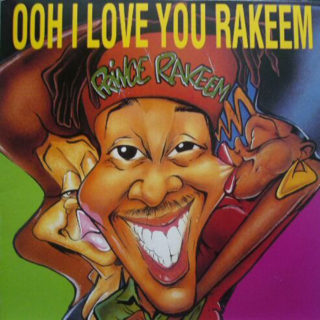 PRINCE RAKEEM - OOH I LOVE YOU RAKEEM