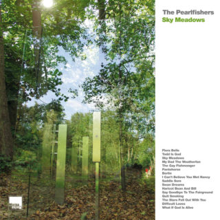 PEARLFISHERS - SKY MEADOWS (DELUXE EDITION)
