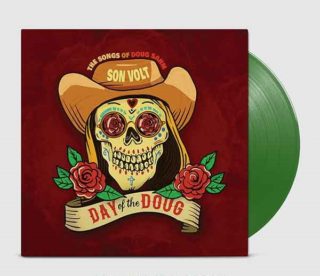 SON VOLT - DAY OF THE DOUG