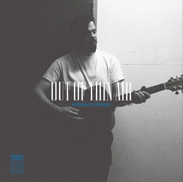 HERING, BERNARD - OUT OF THIN AIR