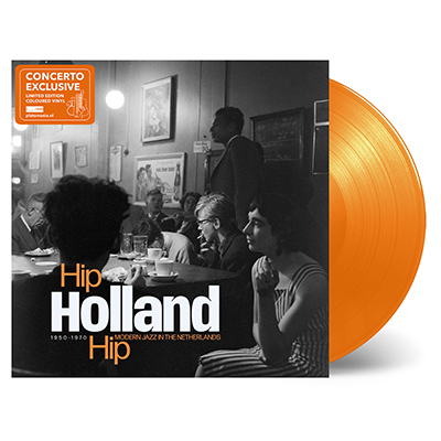 VARIOUS - HIP HOLLAND HIP 1950-1970 -ORANGE VINYL/CONCERTO EX-