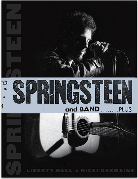 GERMAINE, NICKI / BRUCE SPRINGSTEEN - SPRINGSTEEN: LIBERTY HALL