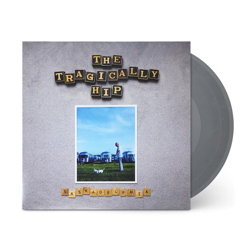 TRAGICALLY HIP, THE - SASKADELPHIA