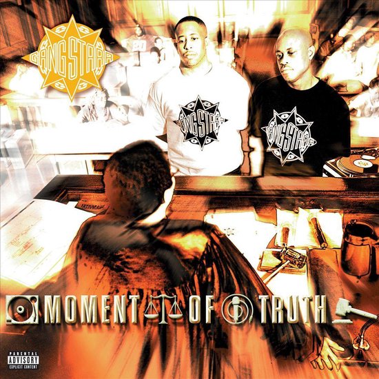 GANG STARR - MOMENT OF TRUTH