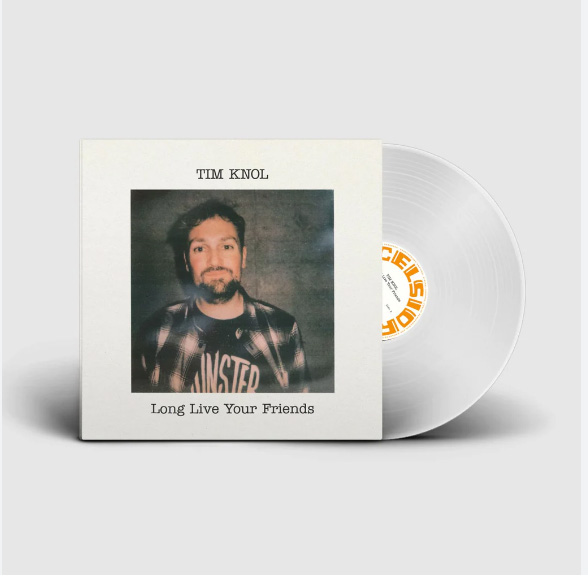 KNOL, TIM - LONG LIVE YOUR FRIENDS -INDIE ONLY TRANSPARENT-