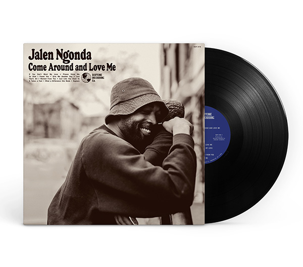 NGONDA, JALEN - COME AROUND AND LOVE ME -BLACK VINYL-