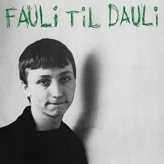 DAILY FAULI - FAULIT TIL DAULI