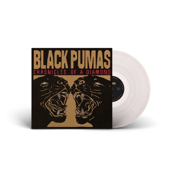 BLACK PUMAS - CHRONICLES OF A DIAMOND -CLEAR VINYL-