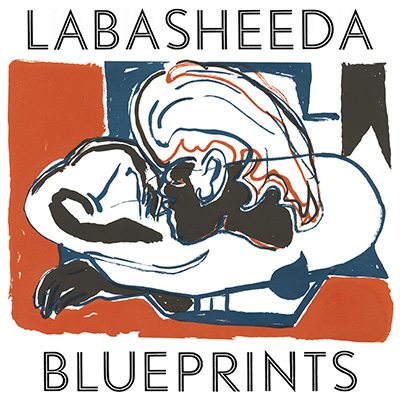 LABASHEEDA - BLUEPRINTS