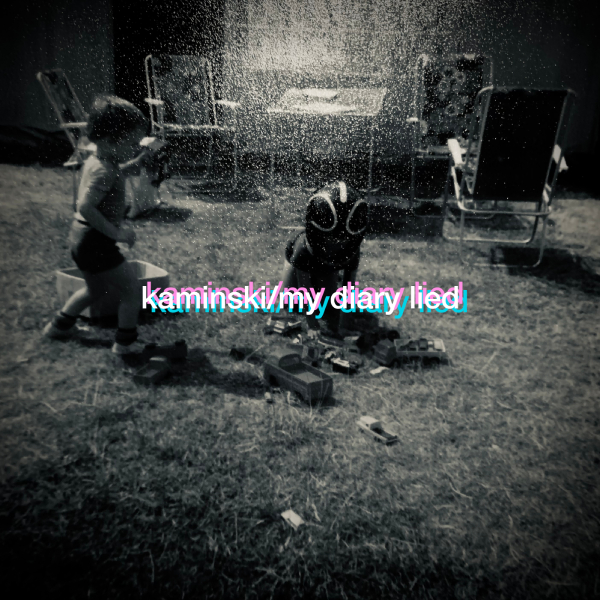 KAMINSKI - MY DIARY LIED