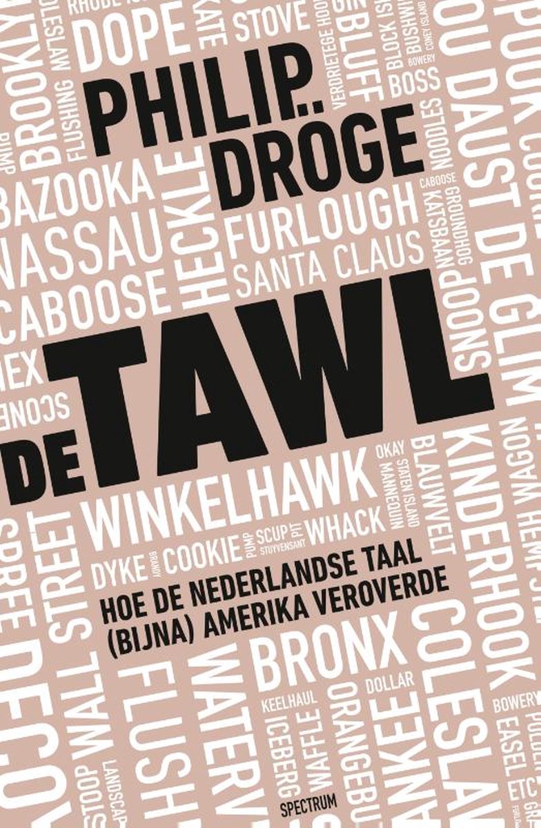 DROGE, PHILIP - DE TAWL