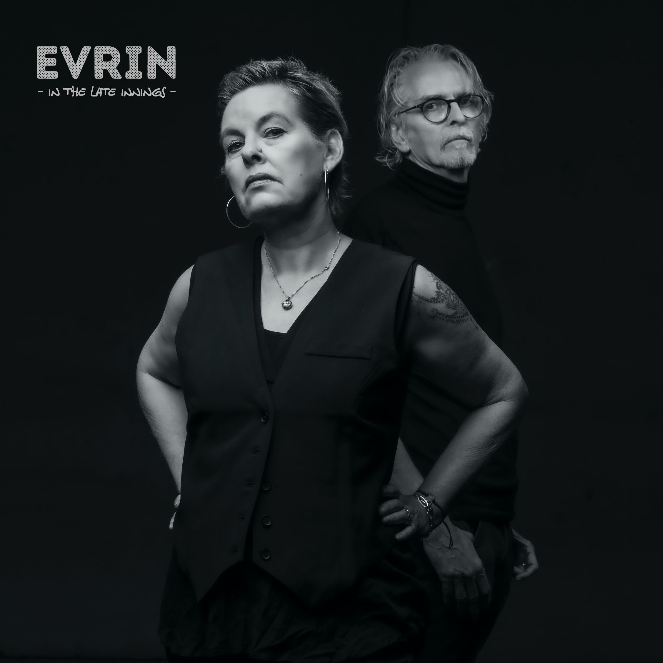 EVRIN - IN THE LATE INNINGS