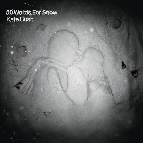 BUSH, KATE - 50 WORDS FOR SNOW