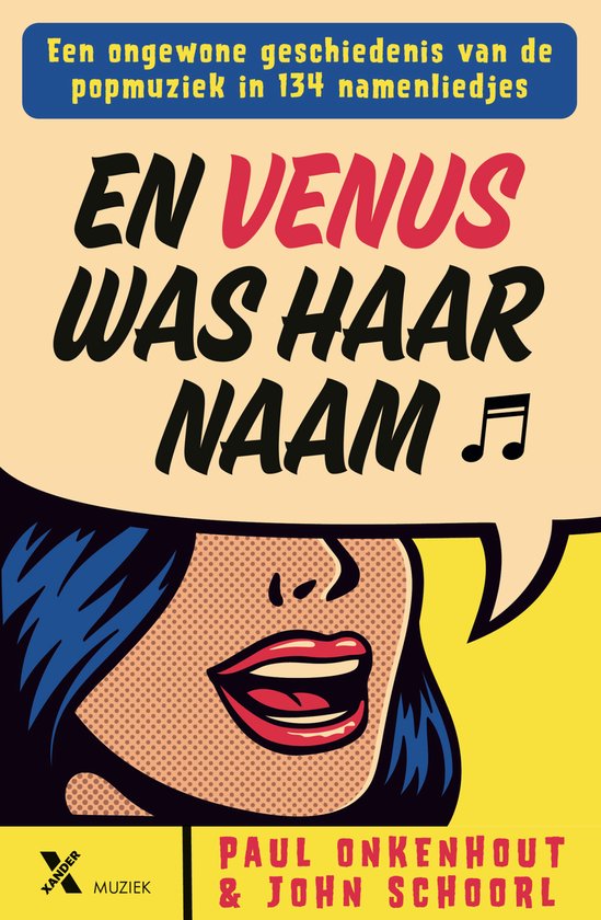 ONKENHOUT, PAUL & JOHN SCHOORL - EN VENUS WAS HAAR NAAM