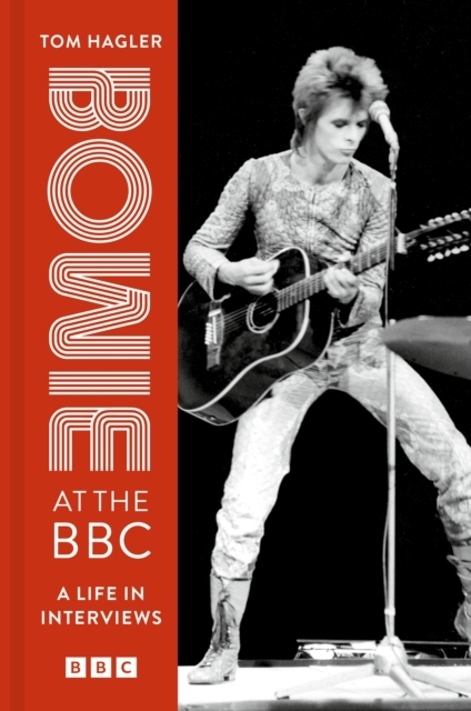 BOWIE, DAVID / HAGLER, TOM - BOWIE AT THE BBC