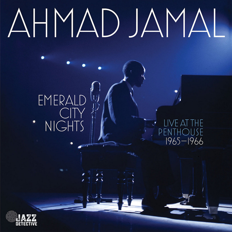 JAMAL, AHMAD - EMERALD CITY NIGHTS - LIVE AT THE P