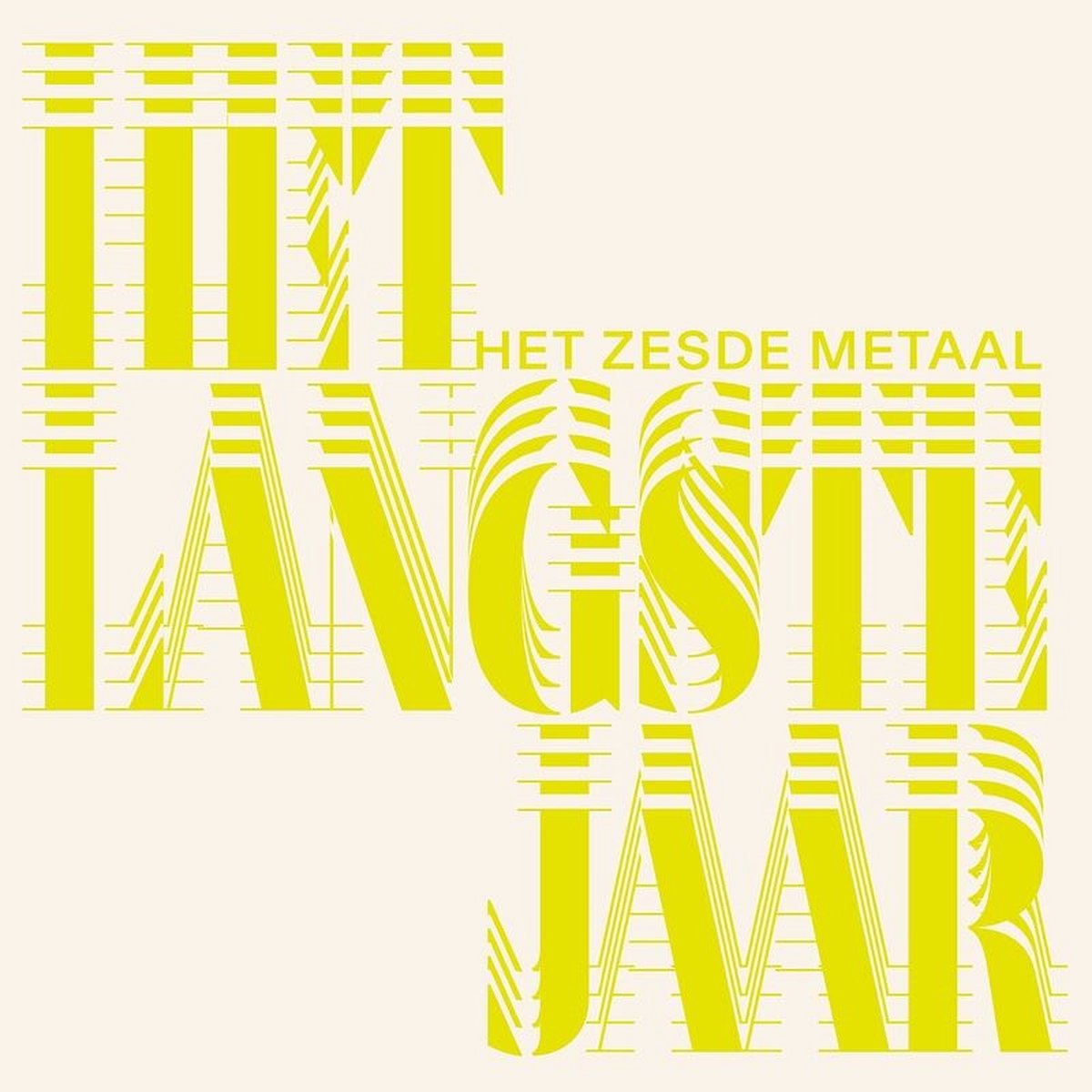 HET ZESDE METAAL - HET LANGSTE JAAR