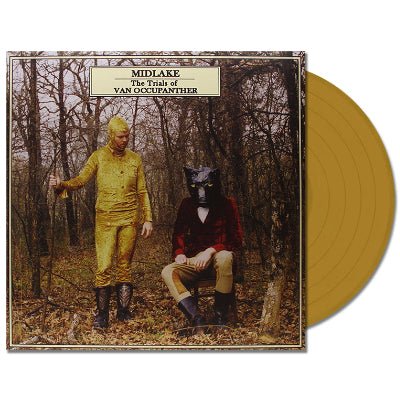 MIDLAKE - THE TRIALS OF VAN OCCUPANTHER -GOLD-