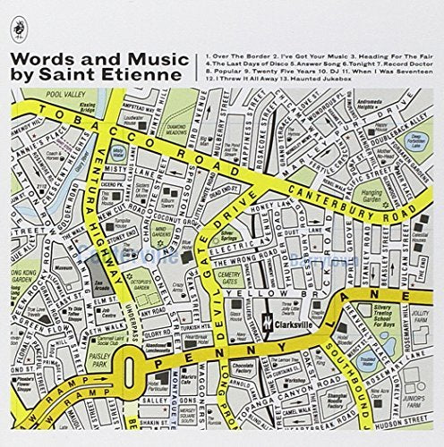 SAINT ETIENNE - WORDS AND MUSIC BY SAINT ETIENNE