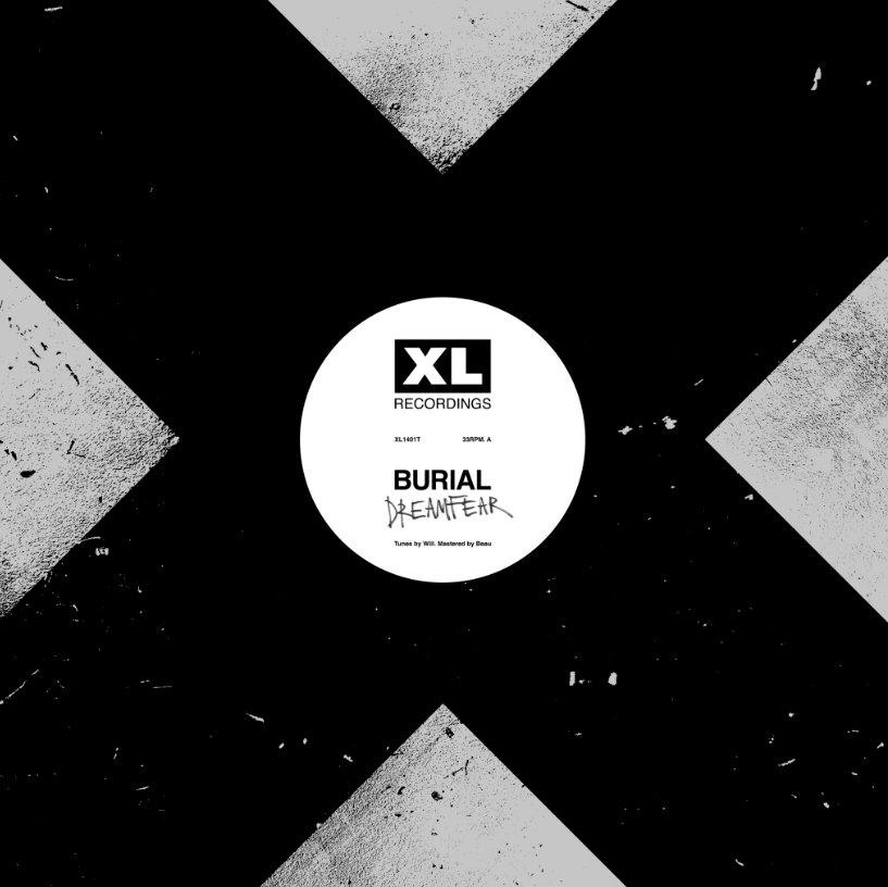 BURIAL - DREAMFEAR