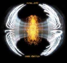 PEARL JAM - DARK MATTER